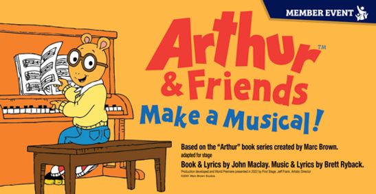 Arthur & Friends Make a Musical show poster