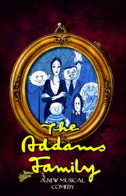 The Addams Family Musical show poster