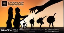 Pilobolus: Shadowland - The New Adventure