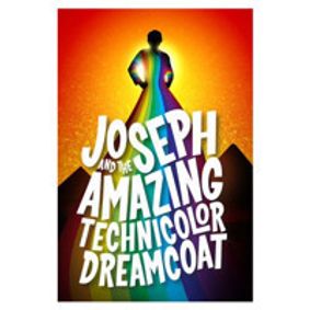 Joseph and the Amazing Technicolor Dreamcoat show poster