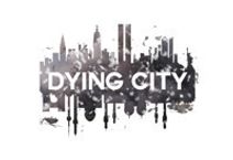 Dying City