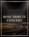 Rose Tribute Concert in Costa Mesa
