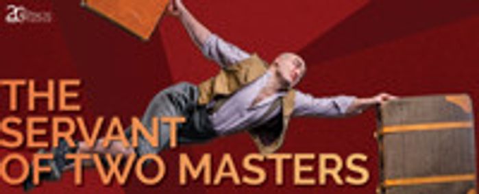 The Servant of Two Masters show poster