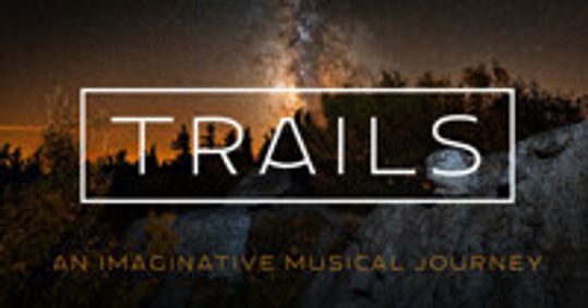 Trails at Broadway Rose show poster