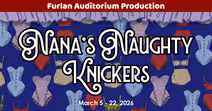 AUDITIONS - Nana's Naughty Knickers