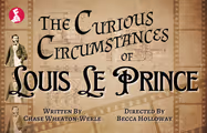 The Curious Circumstances of Louis Le Prince in Chicago