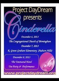 CINDERELLA the Musical presented by Project DayDream show poster