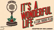It's a Wonderful Life: A Live Radio Play
