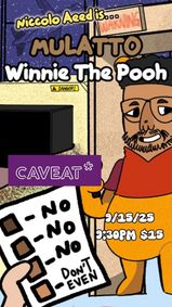 Mulatto Winnie the Pooh show poster