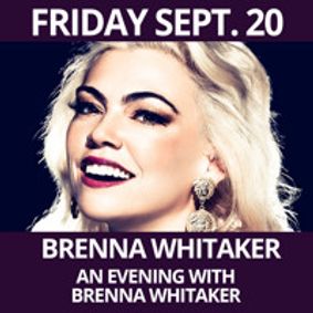 BRENNA WHITAKER- An Evening with Brenna Whitaker show poster