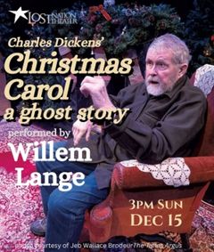 “A Christmas Carol: A Ghost Story” performed by Willem Lange. show poster