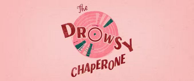 The Drowsy Chaperone show poster