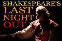 Shakespeare's Last Night Out - a GeniusFEST Special Event