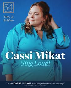 Cassi Mikat: Sing Loud! show poster