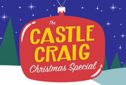 The Castle Craig Christmas Special show poster