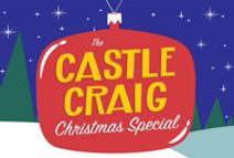 The Castle Craig Christmas Special