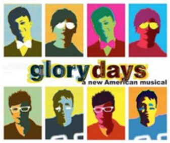 Glory Days show poster