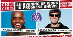 Comedy at The Albany 240 Great Portland Street : MICHAEL AKADIRI / DARREN WALSH WIP in UK Regional