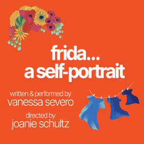 Frida...A Self-Portrait show poster