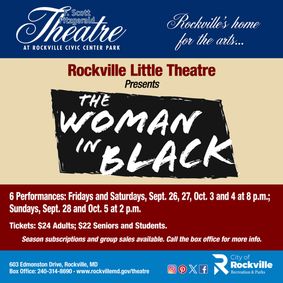 Rockville Little Theatre presents “THE WOMAN IN BLACK” show poster