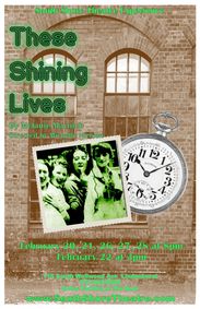 These Shining Lives by Melanie Marnich show poster