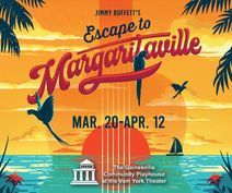 Jimmy Buffett's Escape to Margaritaville at the historic Gainesville Community Playhouse