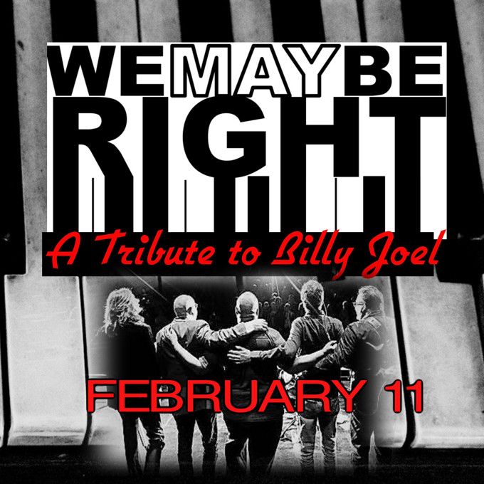 We May Be Right - Valentine's Day Performance