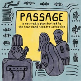 Passage: A New Radio Play show poster
