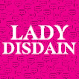 Lady Disdain