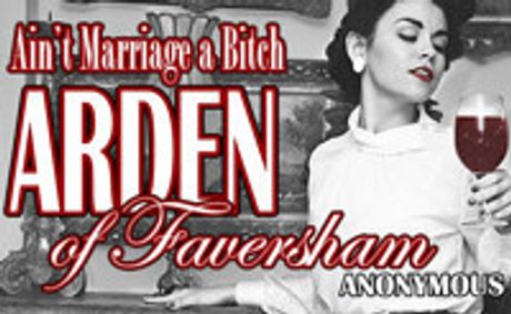 Arden of Faversham show poster
