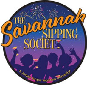 Savannah Sipping Society show poster