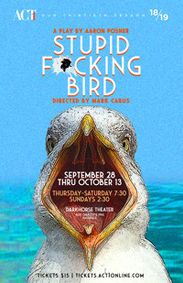 Stupid F*cking Bird show poster