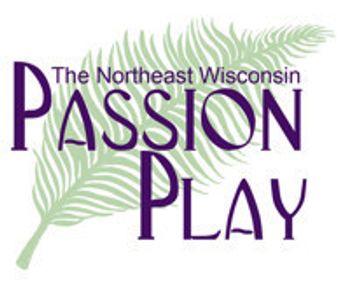 The Northeast Wisconsin Passion Play show poster