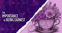 The Importance of Being Earnest
