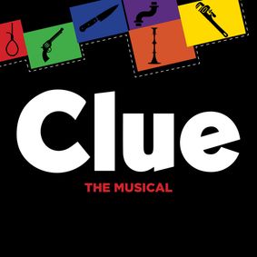 CLUE: The Musical show poster