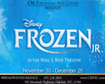 CM Performing Arts Center Presents: Disney's Frozen Jr. in The Noel S. Ruiz Theatre