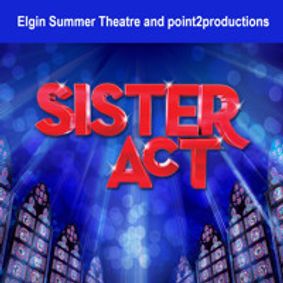 SISTER ACT show poster
