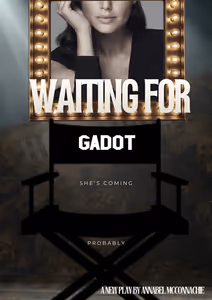 Waiting for Gadot