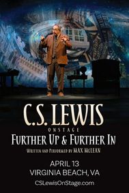 C.S. Lewis On Stage: Further Up & Further In show poster