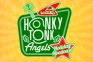 Honky Tonk Angels Holiday Hoedown 
