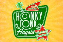 Honky Tonk Angels Holiday Hoedown 