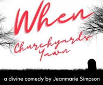 When Churchyards Yawn show poster