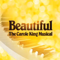 Beautiful: The Carole King Musical
