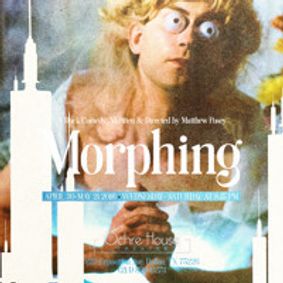 MORPHING, by Matthew Posey show poster