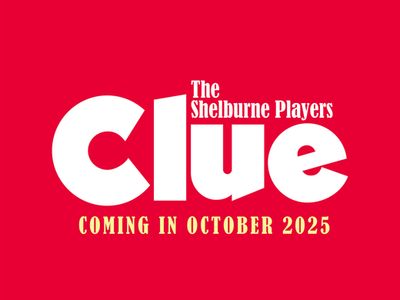 Audition for Clue with The Shelburne Players!