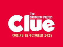 Audition for Clue with The Shelburne Players!