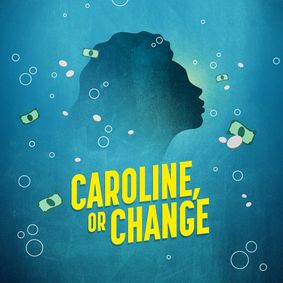 Caroline, or Change show poster
