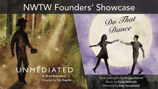 NWTW Founder’s Showcase: “Unmediated” and “Do That Dance” show poster
