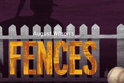 August Wilson's FENCES show poster