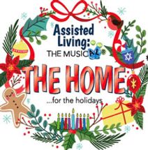 Assisted Living: The Home for the Holidays!